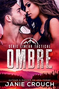 Ombre (Série Linear Tactical t. 6) (2022)