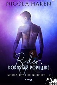 Ryder, pornstar populaire: Souls of the Knight, T2 (2022)