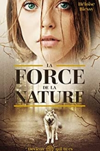 La Force de la Nature (2022)