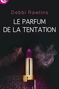 Le parfum de la tentation (2022)