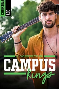 Campus Kings - Tome 3, Whisper to me (2022)