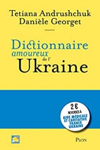Dictionnaire amoureux de l'Ukraine (2022)