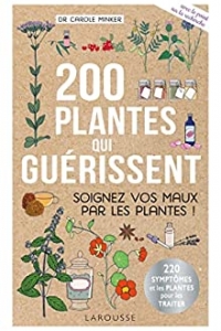 200 plantes qui guérissent (Hors Collection - Jardin) (2022)