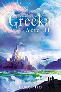 Grecka - Acte 2 (2022)
