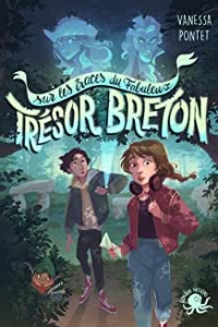 Sur les traces du fabuleux trésor breton (2022)