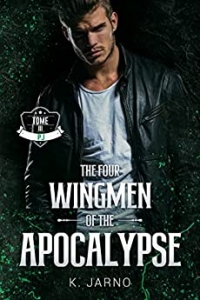 The Four Wingmen of the Apocalypse : PJ (4WA t. 3) (2022)