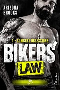 Sombres obsessions: Bikers' Law, T1 (2022)