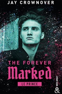 The Forever Marked - Le Prince  (2022)