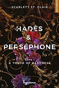 Hades et Persephone - Tome 01 A touch of Darkness (2022)