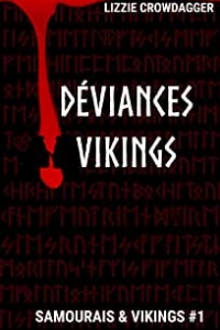 Déviances vikings (Vikings & samouaïs t. 1) (2022)