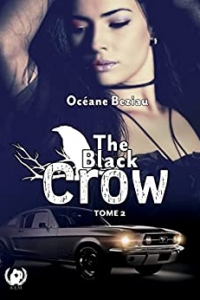 The Black Crow - Tome 2: Romance noire (2022)