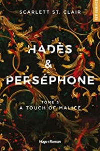 Hades et Persephone - Tome 3 A touch of malice (2022)