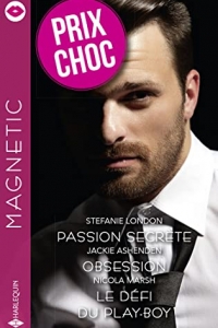 Passion secrète - Obsession - Le défi du play-boy : Prix choc Magnetic (Sagas) (2022)