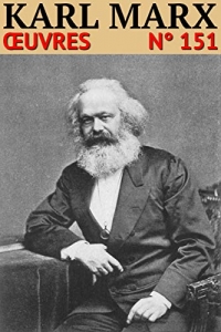 Karl Marx - Oeuvres: Classcompilé n° 151 (2022)