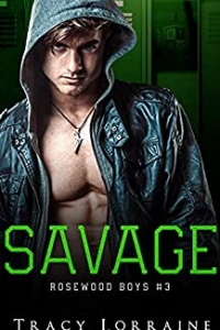 Savage (Rosewood Boys t. 3) (2022)
