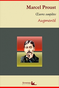 Marcel Proust : Oeuvres complètes et annexes (les 7 tomes) (2022)