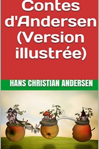 Contes d'Andersen (Version illustrée) (2022)