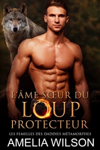 L'Âme Sœur du Loup Protecteur (2022)