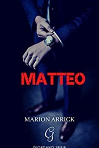 Matteo (Giordano t. 1) (2022)