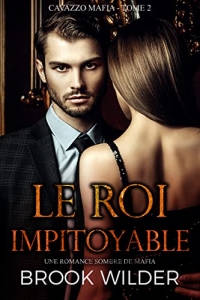 Le Roi Impitoyable (Cavazzo Mafia - Édition Française t. 2)  (2022)